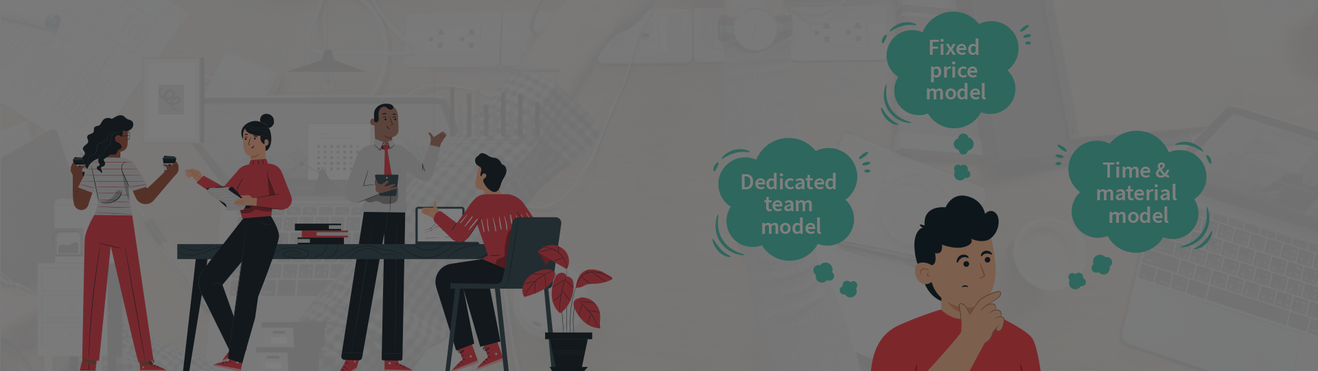 Which is the best engagement model to select among Fixed price vs Dedicated team vs Time & material?