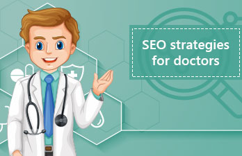 Best SEO Strategies for Doctors