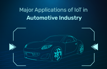 Major Applications of IoT in Automotive Industry