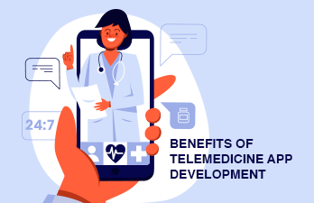 What are the Major Benefits of Telemedicine App Development?